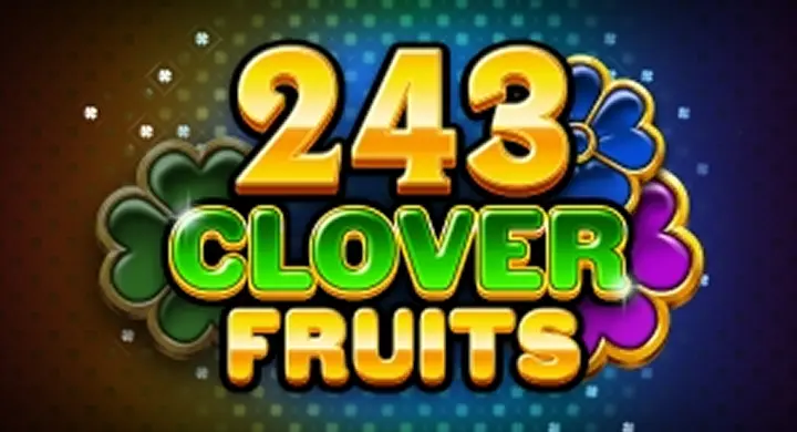 243 Clover Fruits
